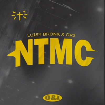 NTMC (feat. O.V.2) - Single