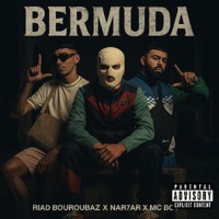 Bermuda (feat. Riad bouroubaz & Nar7ar) - Single - Mc Boy