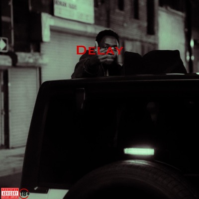 DELAY - Single