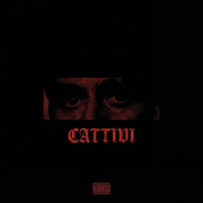 CATTIVI (feat. LiLbased) - Single