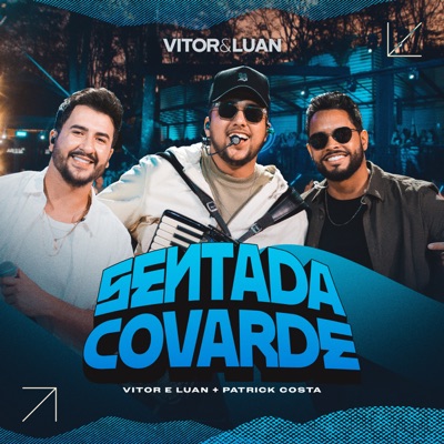 Sentada Covarde (Ao Vivo) - Single