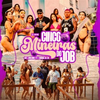 Cinco Mineiras do Job - Single - Mc Rodrigo do Cn, MC Joãozinho VT & DJ Cayoo