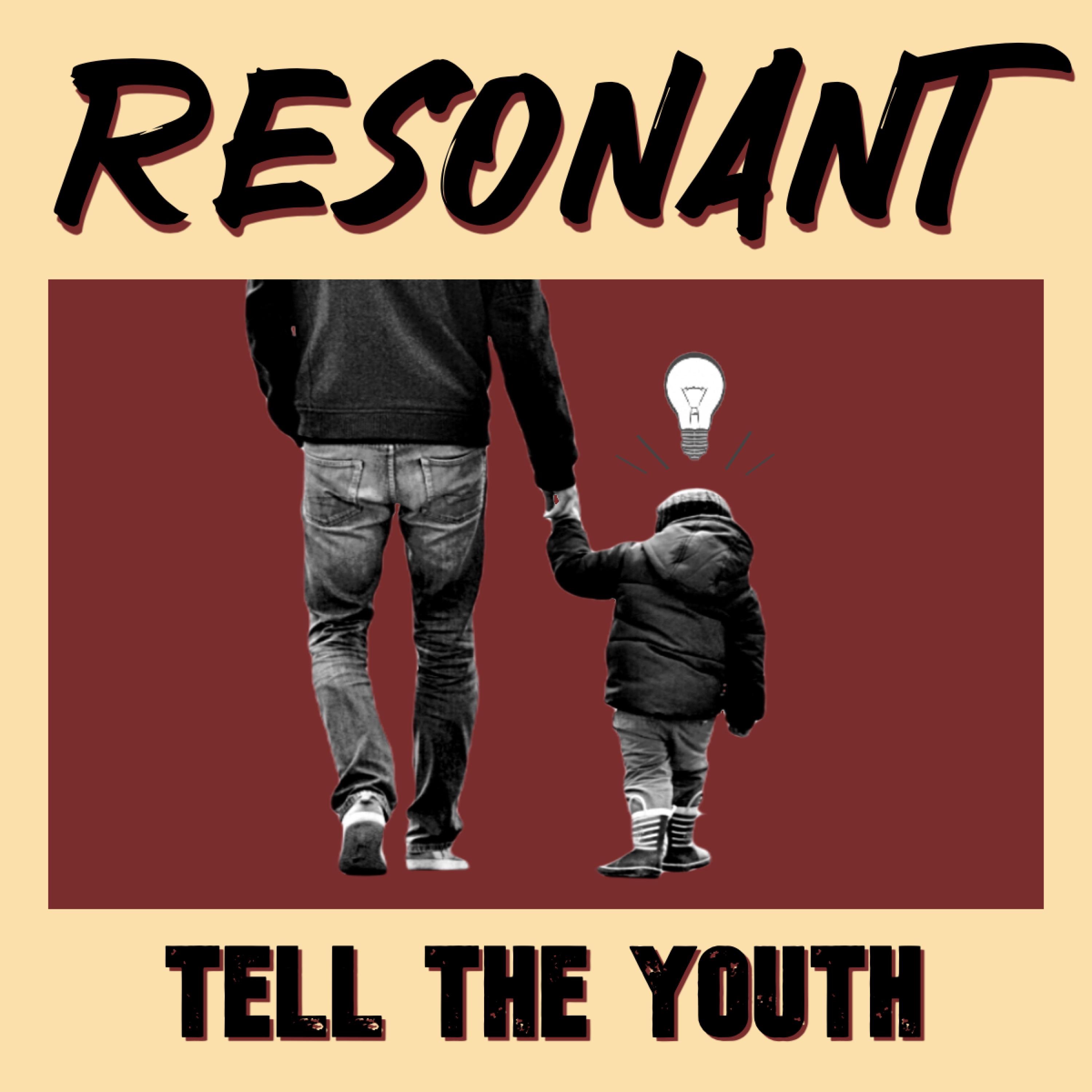 Tell the Youth - Single