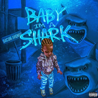 Baby im a SHARK - Single