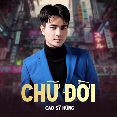 Chữ Đời - Single