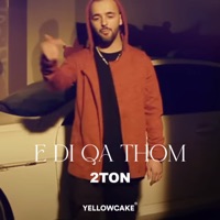 E di qa thom - Single - 2Ton
