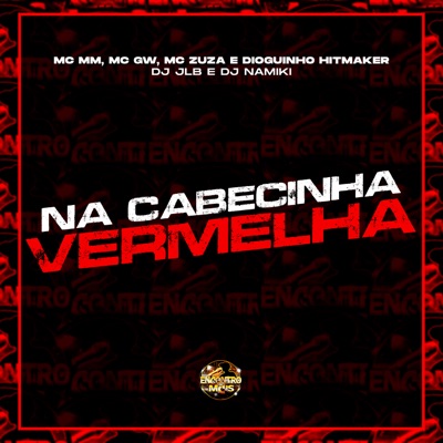 Na Cabecinha Vermelha - Single