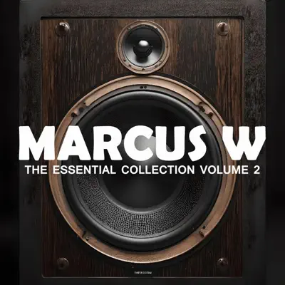 Posłuchaj utworu The Essential Collection Volume 2 wykonywanego przez MARCUS W.