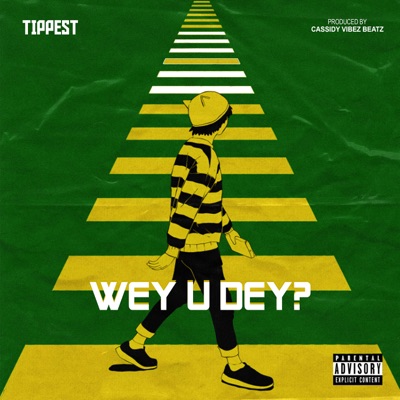 WEY U DEY? (2024 Remastered Version) - Single