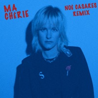 Ma cherie (Noe Casares Remix)