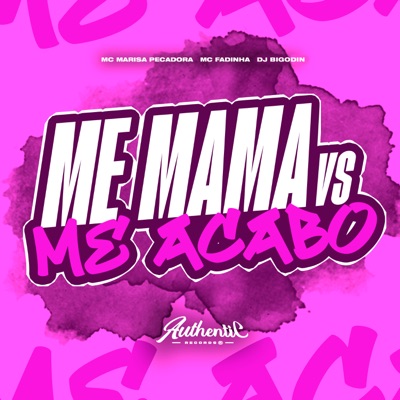 Me Mama Vs Me Acabo - Single