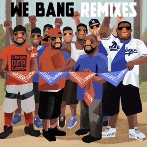 We Bang Remixes - Single