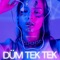 Dum Tek Tek artwork