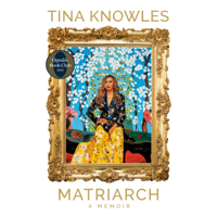 Matriarch: Oprah's Book Club: A Memoir (Unabridged) - Tina Knowles Cover Art