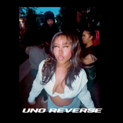 Uno Reverse - Single