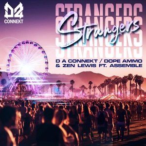 Strangers (feat. Assemble) [Zapya Remix]