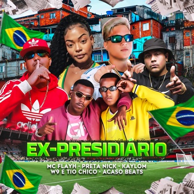 Ex-Presidiário - Single