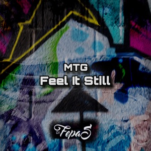 MTG Feel It Still