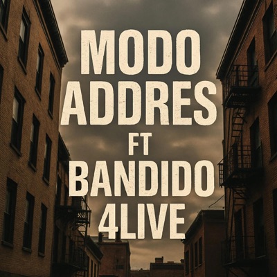 4live (feat. modo addres & bandido) - Single