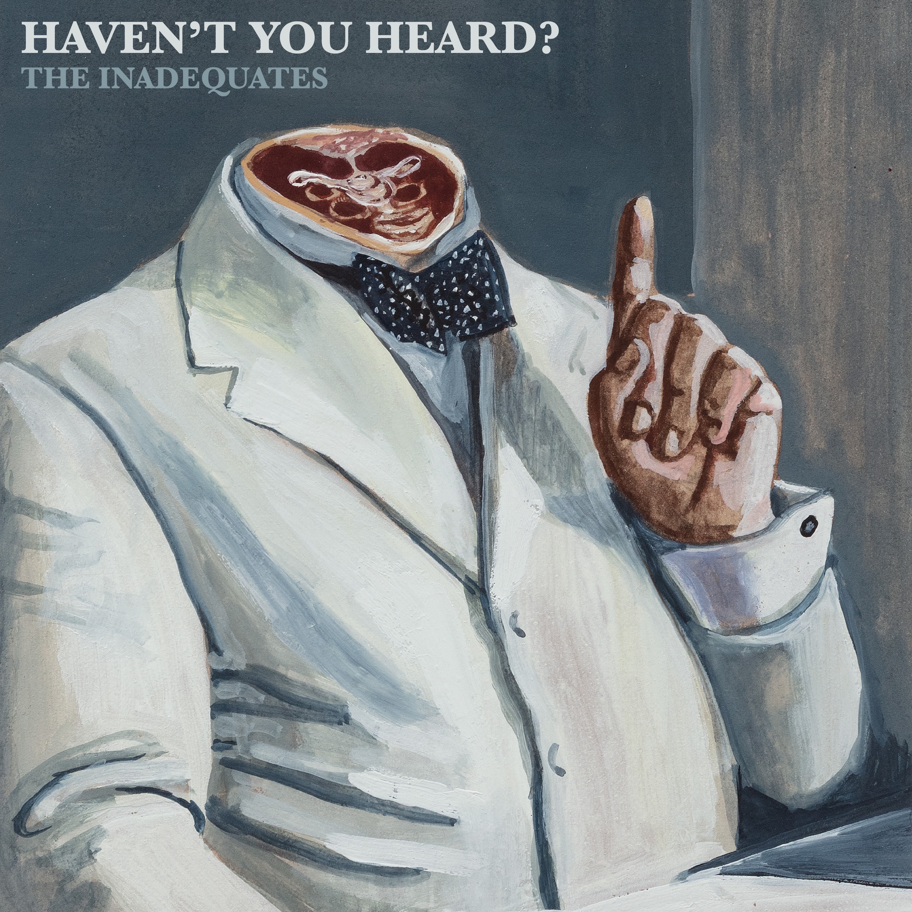 Haven't You Heard?