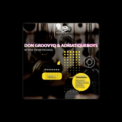 Listen to Don GroovyQ, watch music videos, read bio, see tour dates & more!