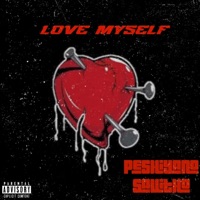 Love myself (feat. Savitho) - Single - Joe Peshi