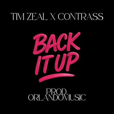Back It Up (feat. Contrass & Orlandomusic) - Single