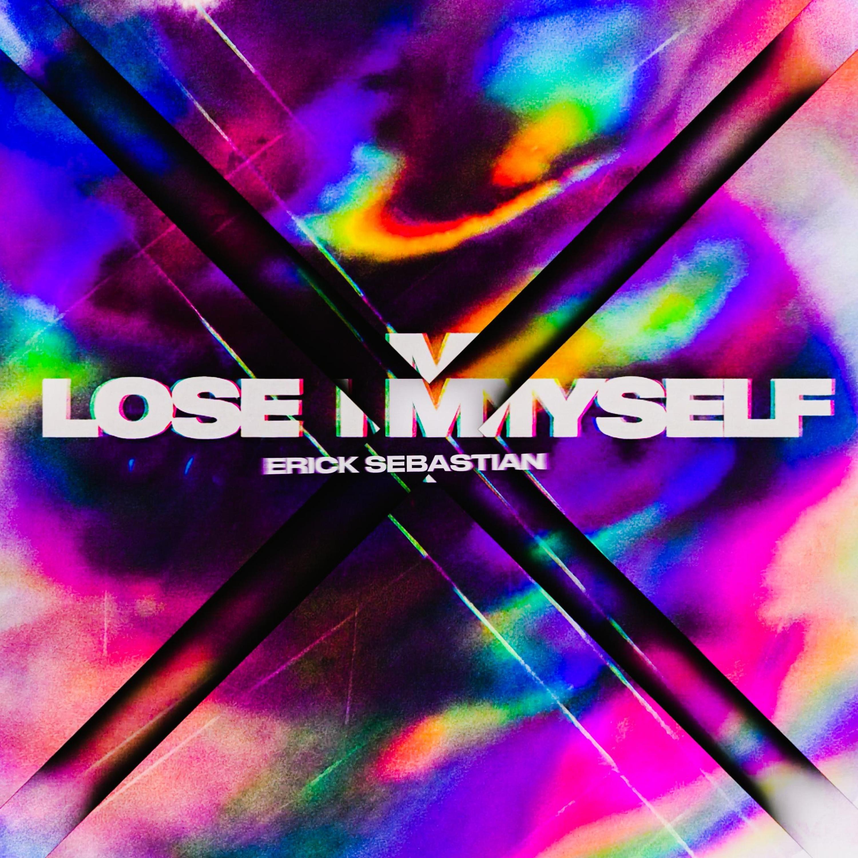 Lose Myself - Single