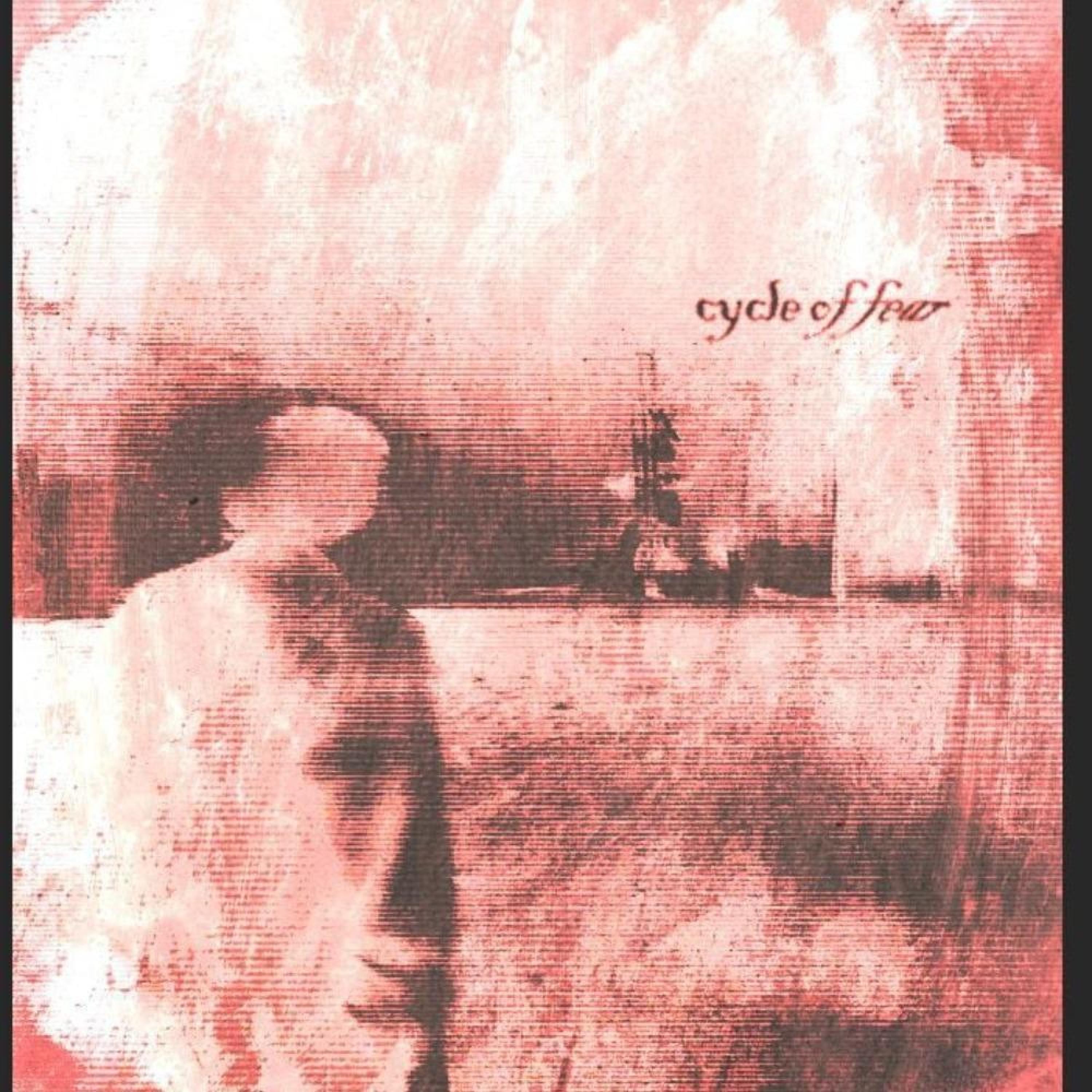 Cycle Of Fear - Single