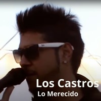 Lo Merecido - Single - Los Castros