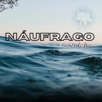 Naufrago (feat. Looan) - Single - Socio 520