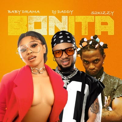 Bonita (feat. S2Kizzy) - Single