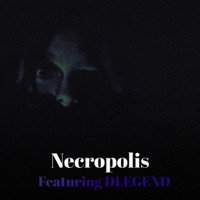 Necropolis (feat. DLEGEND) - Single - Kaine Vader