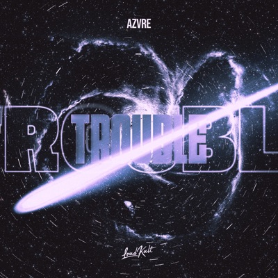 Trouble - Single