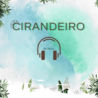 Cirandeiro - Single