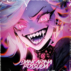 Dançarina Possuída - Single