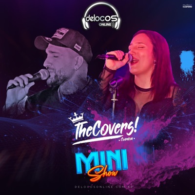 The Covers Cumbias (Mini Show en vivo) [En vivo] [feat. The Covers Cumbia] - EP