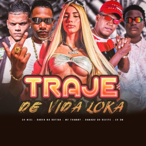 Traje de Vida Loka (feat. EO DN & eo Niel)