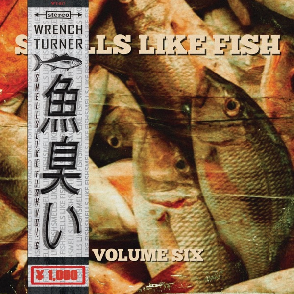Smells Like Fish: Volume Six - EP