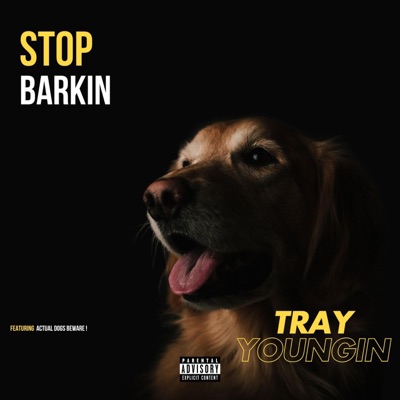 Stop Barkin - Single