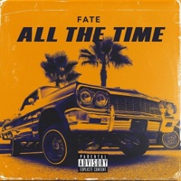 All The Time - Single - Fatə