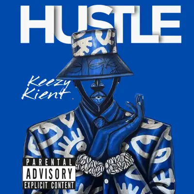 Listen to Hustle - Single by Keezy Kient