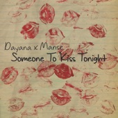 Someone To Kiss Tonight artwork