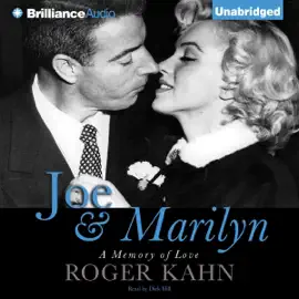 Joe & Marilyn: A Memory of Love (Unabridged)