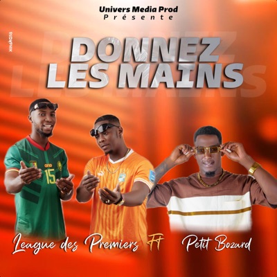 Donnez les mains (feat. Petit Bozard) - Single