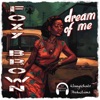 Dream of Me (feat. Foxy Brown) - Single