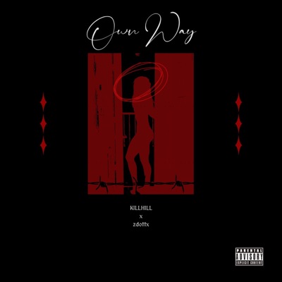 Own Way (feat. zdottx) - Single