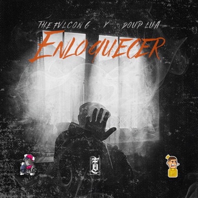 Enloquecer (feat. Doup Lua) - Single
