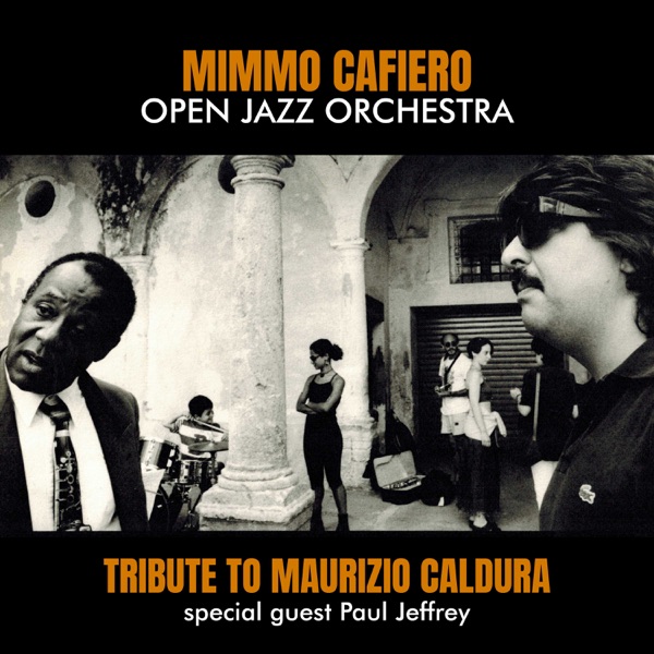 Tribute to Maurizio Caldura