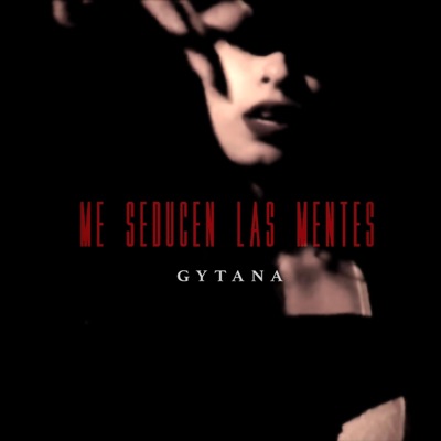 ME SEDUCEN LAS MENTES - Single